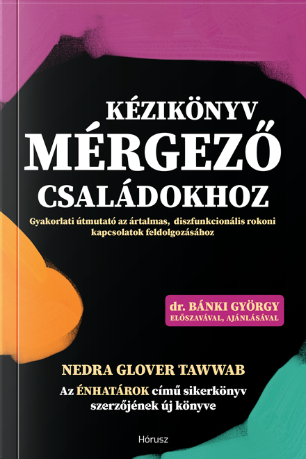 Kézikönyv mérgező csaldokhoz - Nedra Glover Tawwab